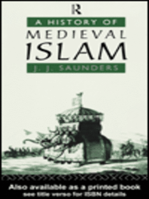 cover image of A History of Medieval Islam